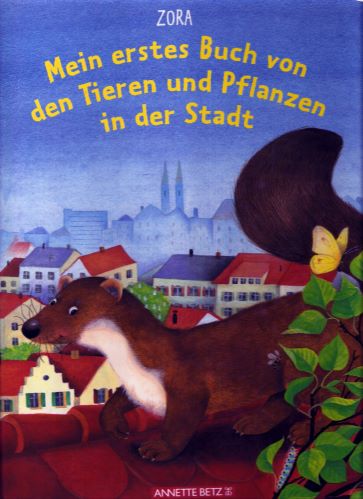 Mein erstes Buch von Tieren und Pflanzen in der Stadt