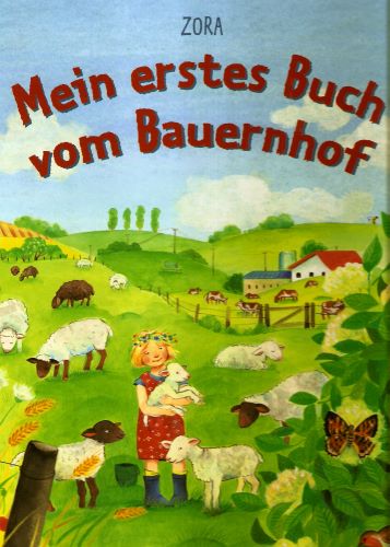 Mein erstes Buch vom Bauernhof
